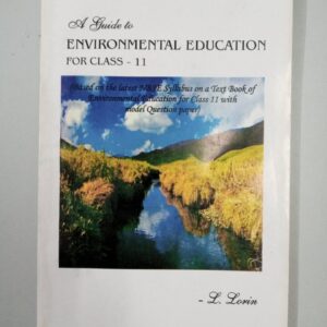 A Guide to Environmental Education for Class 11