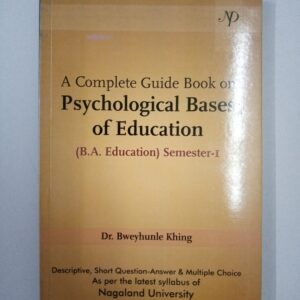 A Complete Guide Book On Psychological Bases Of Education