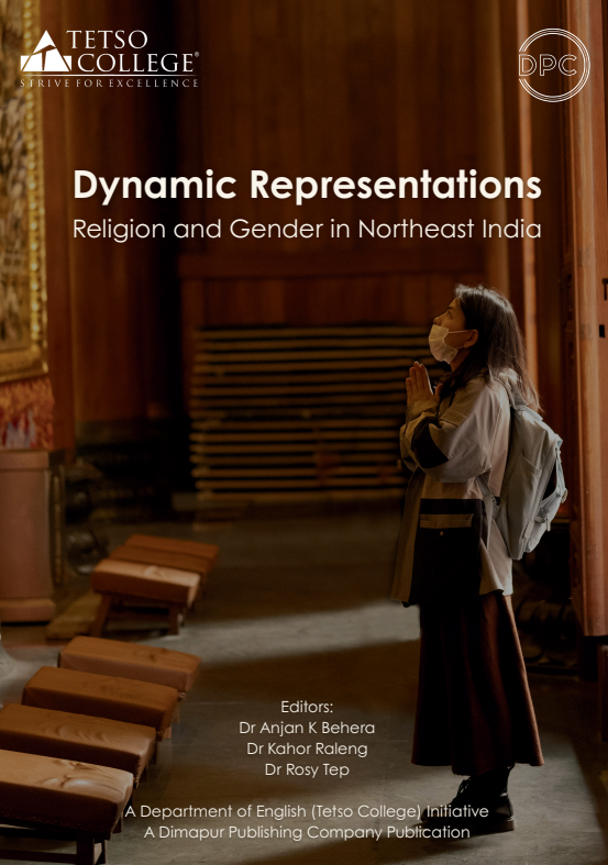 Dynamic Representations : Religion and Gender in Northeast India